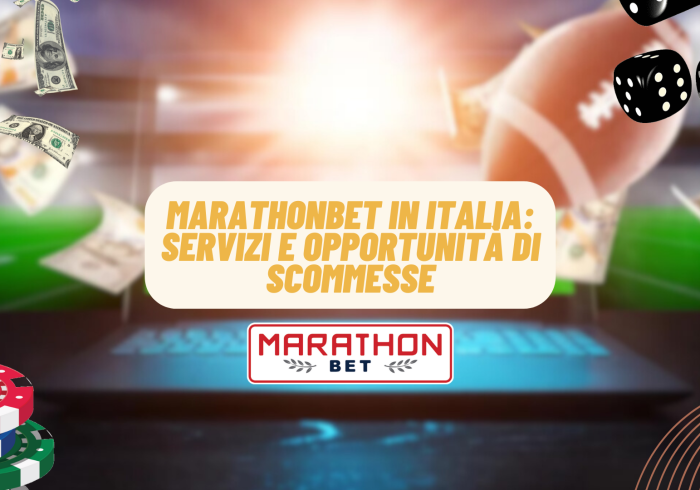 Marathonbet in Italia: Servizi e opportunità di scommesse